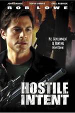 Watch Hostile Intent Zumvo