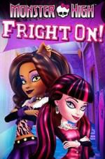 Watch Monster High: Fright On! Zumvo