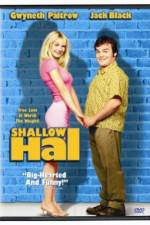 Watch Shallow Hal Zumvo