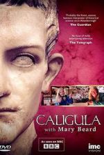 Watch Caligula with Mary Beard Zumvo