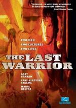 Watch The Last Warrior Zumvo