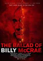 Watch The Ballad of Billy McCrae Zumvo