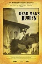 Watch Dead Mans Burden Zumvo