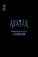 Watch Avatar: A New Dimension Zumvo