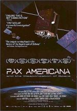 Pax Americana and the Weaponization of Space zumvo