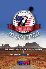 Watch The Ukes in America Zumvo