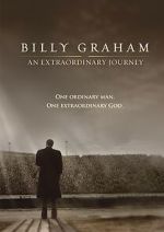 Watch Billy Graham: An Extraordinary Journey Zumvo