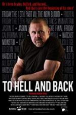 Watch To Hell and Back: The Kane Hodder Story Zumvo