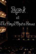 Watch Bjrk at the Royal Opera House Zumvo