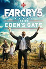 Watch Far Cry 5: Inside Eden\'s Gate Zumvo