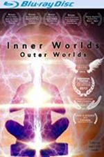 Watch Inner Worlds, Outer Worlds Zumvo