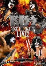 Watch Kiss: Rock the Nation - Live Zumvo