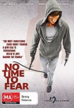 Watch No Time to Fear Zumvo