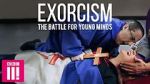 Watch Exorcism: The Battle for Young Minds Zumvo