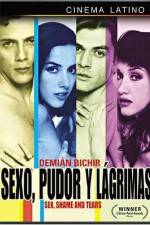 Watch Sexo pudor y lagrimas Zumvo