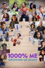 Watch 1000% Me: Growing Up Mixed Zumvo