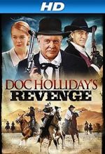 Watch Doc Holliday\'s Revenge Zumvo