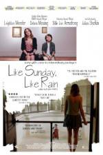 Watch Like Sunday, Like Rain Zumvo