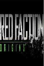 Watch Red Faction Origins Zumvo