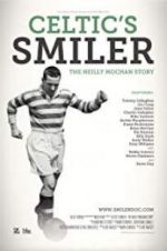 Watch Celtic\'s Smiler: The Neilly Mochan Story Zumvo