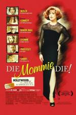 Watch Die Mommie Die Zumvo