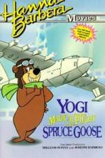Watch Yogi Bear and the Magical Flight of the Spruce Goose Zumvo
