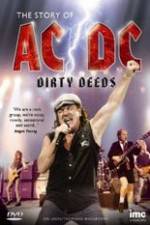 Watch The Story Of ACDC Dirty Deeds Zumvo