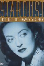 Watch Stardust: The Bette Davis Story Zumvo