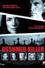 Watch Assumed Killer Zumvo