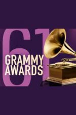 Watch The 61st Annual Grammy Awards Zumvo