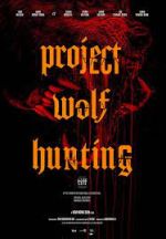 Watch Project Wolf Hunting Zumvo