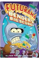 Watch Futurama: Bender's Big Score Zumvo