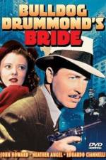 Watch Bulldog Drummond's Bride Zumvo