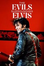 The Evils Surrounding Elvis zumvo