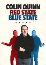 Watch Colin Quinn: Red State Blue State Zumvo