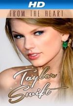 Watch Taylor Swift: From the Heart Zumvo