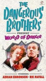 Watch Dangerous Brothers Present: World of Danger Zumvo