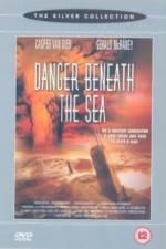 Watch Danger Beneath the Sea Zumvo