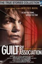 Watch Guilt by Association Zumvo