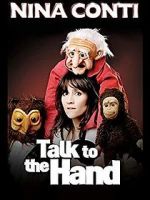 Watch Nina Conti: Talk to the Hand Zumvo