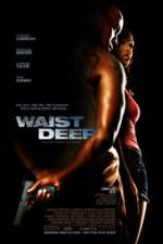 Watch Waist Deep Zumvo