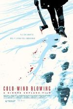 Watch Cold Wind Blowing Zumvo