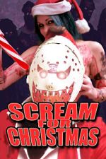 Watch Scream for Christmas Zumvo
