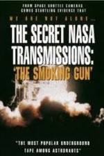 Watch The Secret NASA Transmissions: The Smoking Gun Zumvo