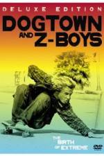 Watch Dogtown and Z-Boys Zumvo