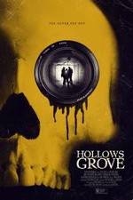 Watch Hollows Grove Zumvo