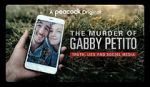 Watch The Murder of Gabby Petito: Truth, Lies and Social Media Zumvo