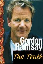 Watch The Truth About Gordon Ramsay Zumvo