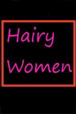 Watch Hairy Women Zumvo