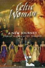 Watch Celtic Woman: A New Journey Zumvo